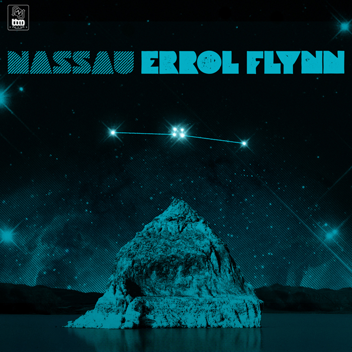 Nassau - Errol Flynn [includes Bottin remix]