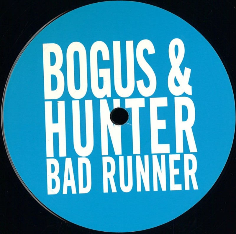 bogus and hunter - bad runner ep