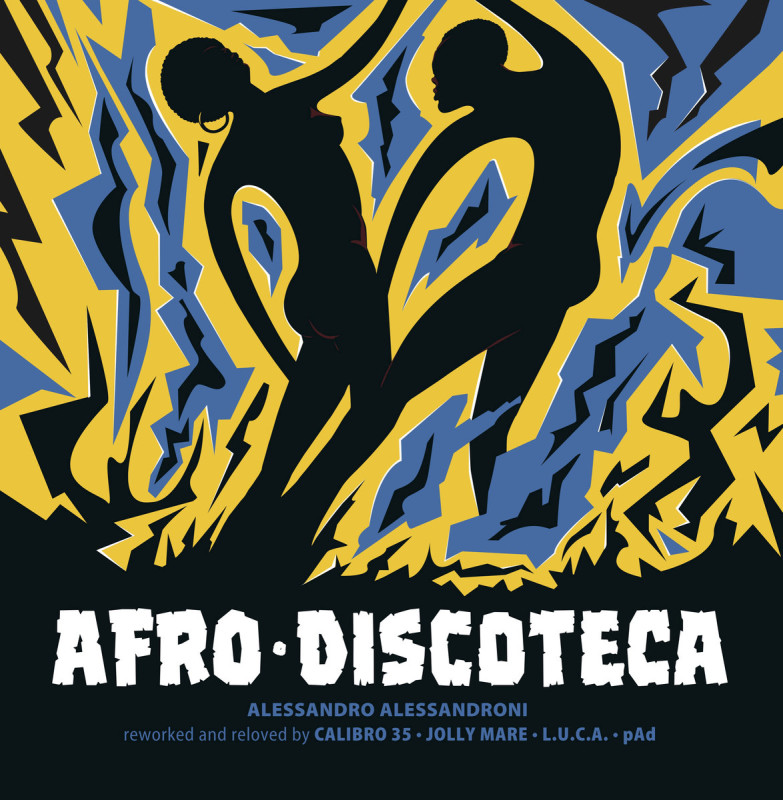 Alessandro Alessandroni ‎– Afro Discoteca (Reworked And Reloved) [Four Flies Records]