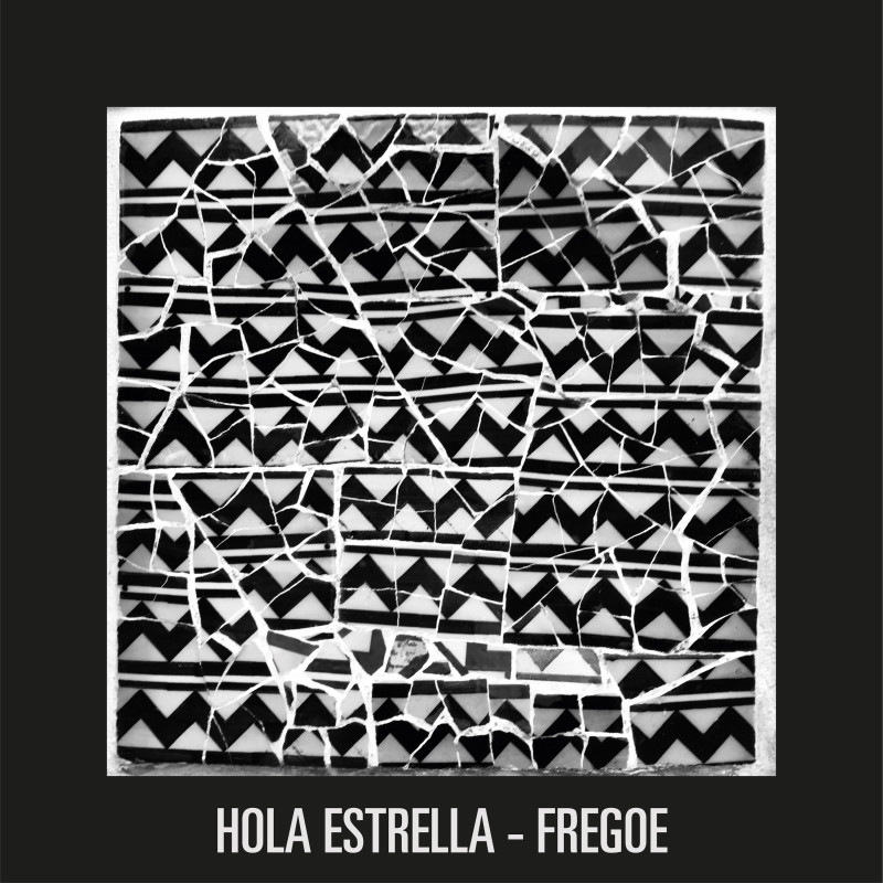 Hola Estrella - Fregoe EP [Nein Records]