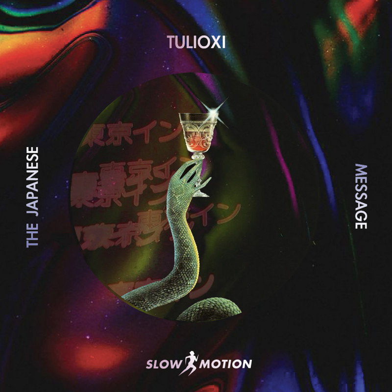 Tulioxi - The Japanese Message [Slow Motion Records]