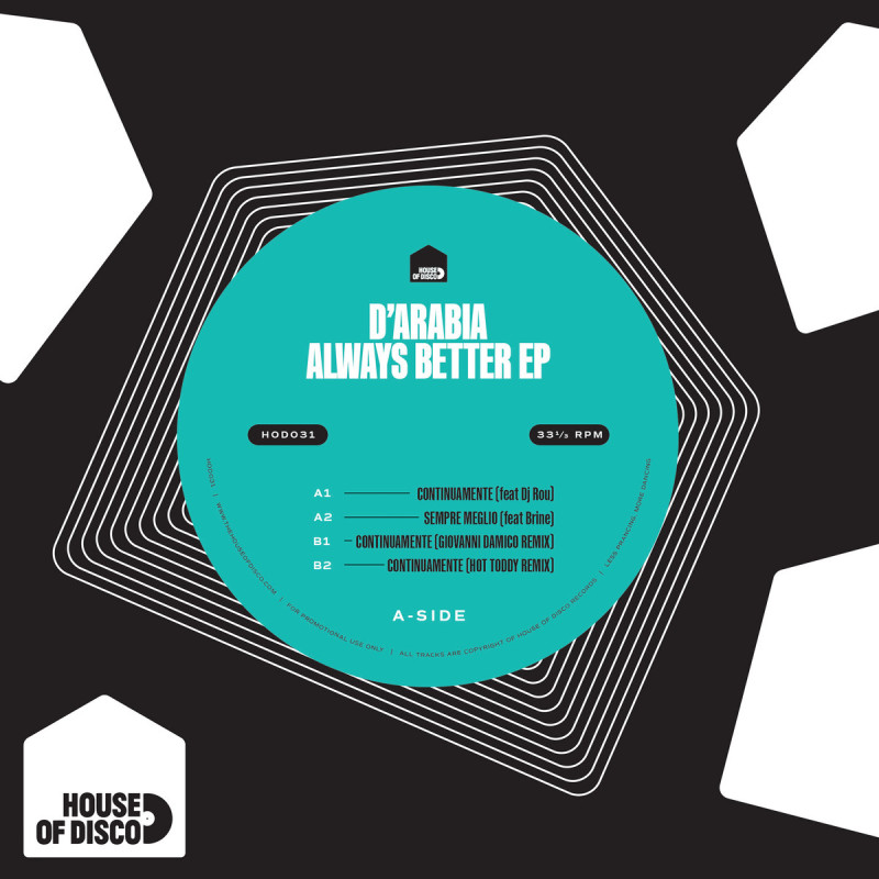 D'Arabia - Always Better EP [House Of Disco Records]