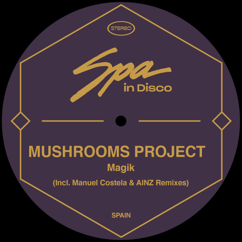 Mushrooms Project - Magik [SPA in Disco]