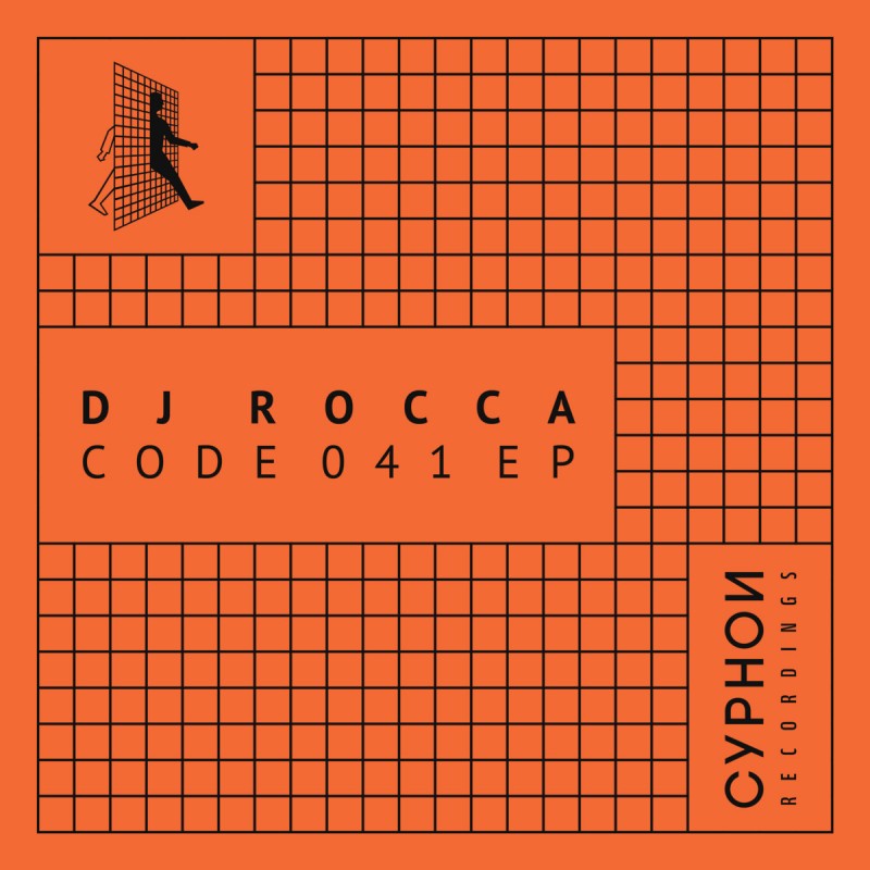 DJ Rocca - Code 041 EP [Cyphon]