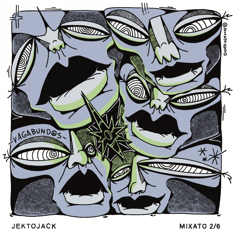 Jektojack - Vagabundos 2-6 mixtape