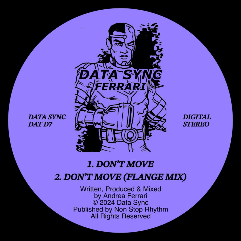 Ferrari - Don​'​t Move [Data Sync / Non Stop Rhythm]