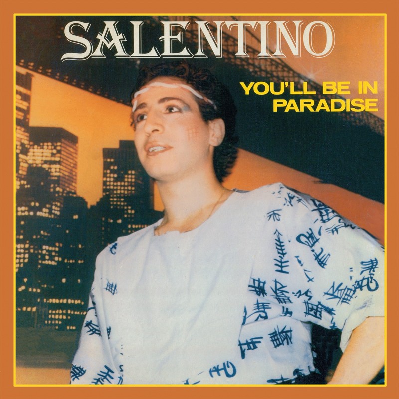 Salentino - You'll Be In Paradise [Giorgio Records / Bordello A Parigi]