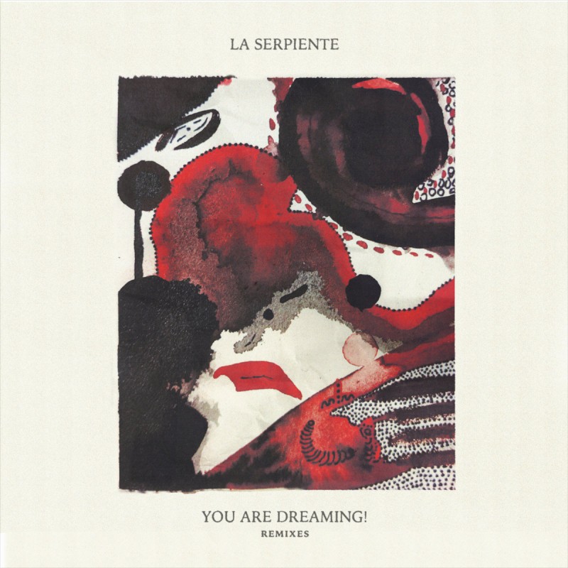 La Serpiente - You Are Dreaming! [Random Numbers]