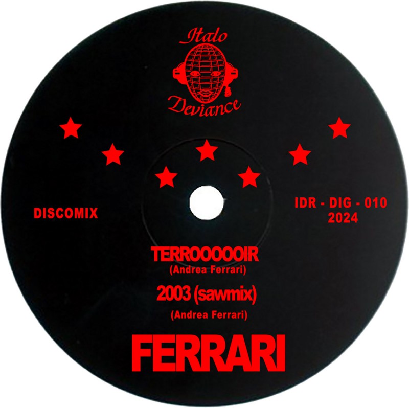 Ferrari - Terrooooir [Italo Deviance]