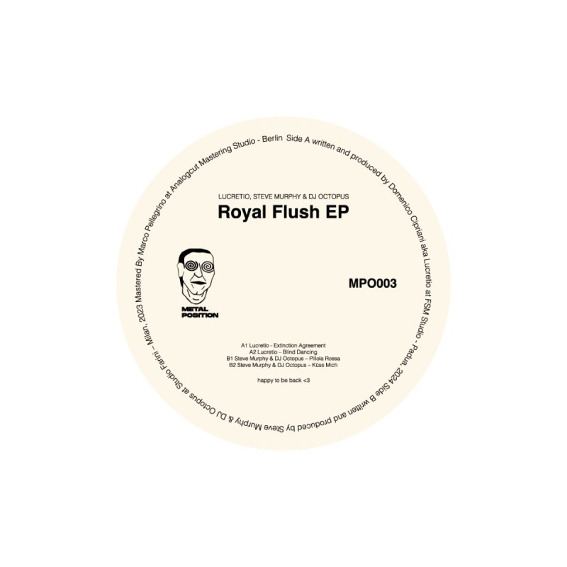 Lucretio / Steve Murphy / DJ Octopus - Royal Flush EP [Metal Position]