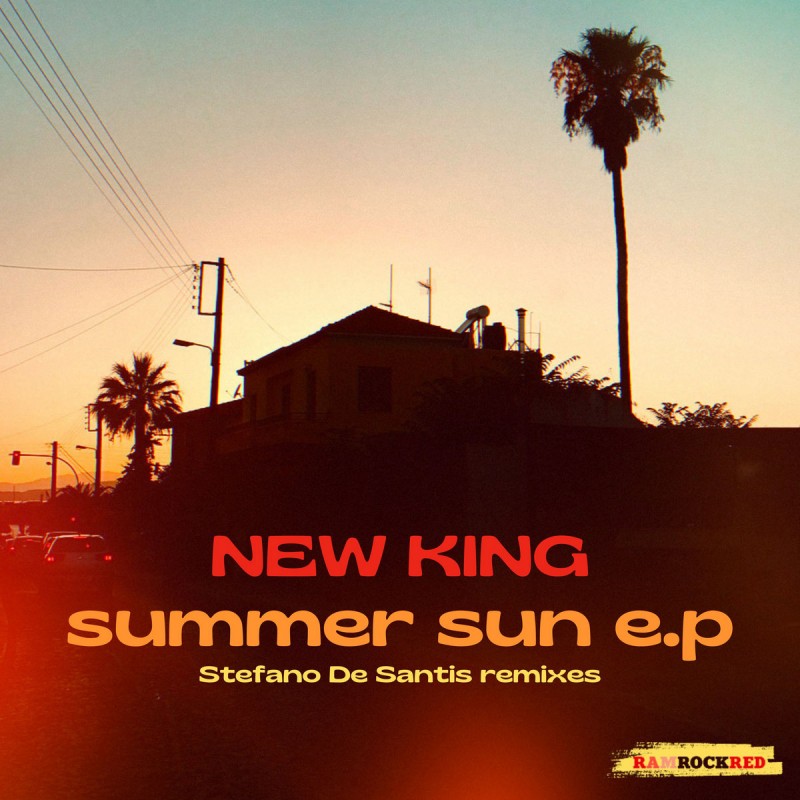 New King feat. Noah - Summer Sun (Stefano De Santis Remixes) [Ramrock Red Records]