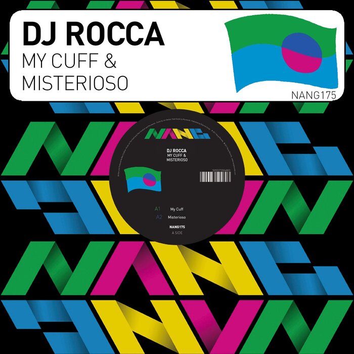 DJ Rocca - My Cuff & Misterioso [Nang Records]