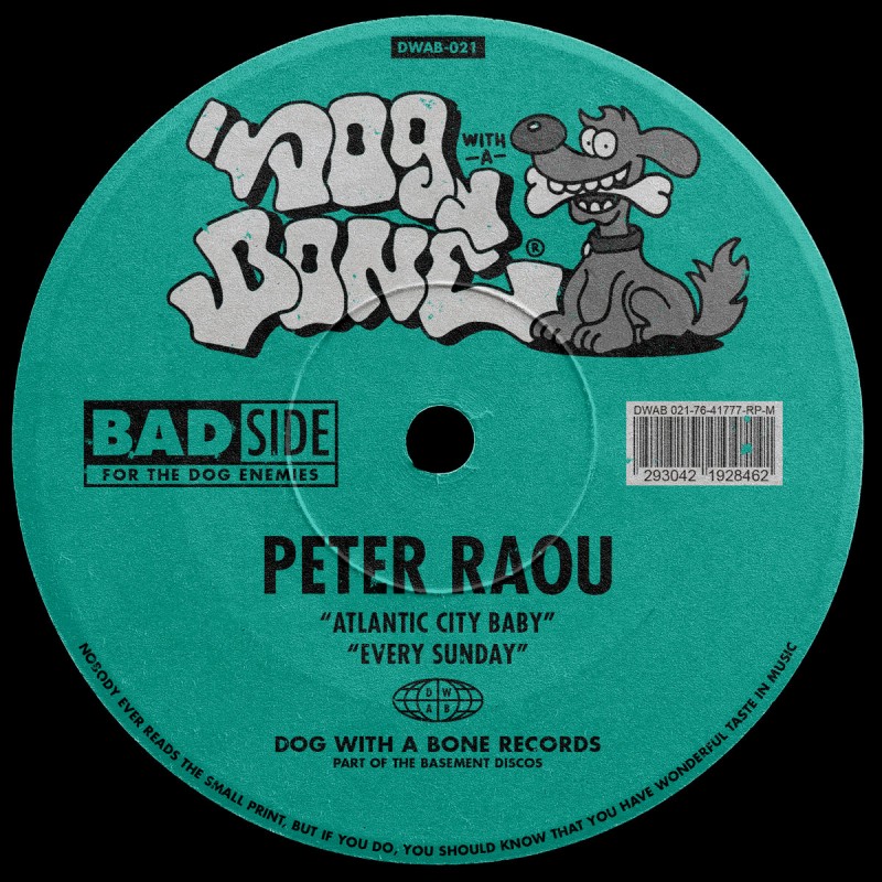 Peter Raou - Atlantic City Baby / Every Sunday [Dog With A Bone Records]