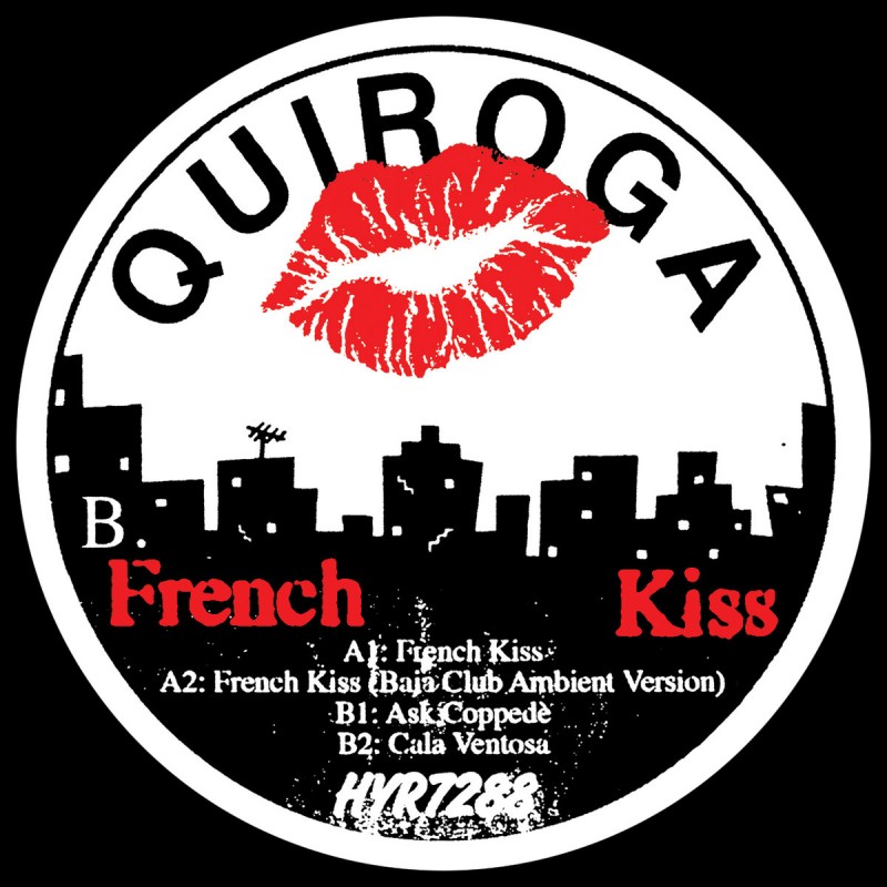 Quiroga - French Kiss [Hell Yeah Recordings]