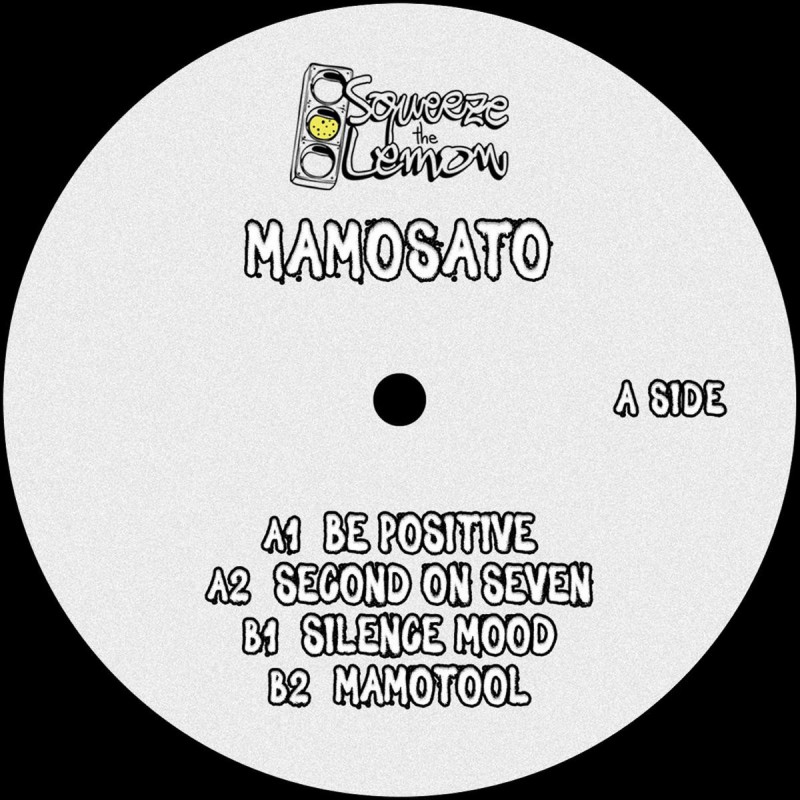 Mamosato - Mamosato Vol 3 [Squeeze The Lemon]