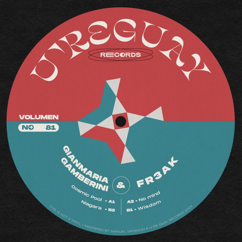 Gianmaria Gamberini / Fr3ak - U're Guay, Vol 81 [U're Guay]