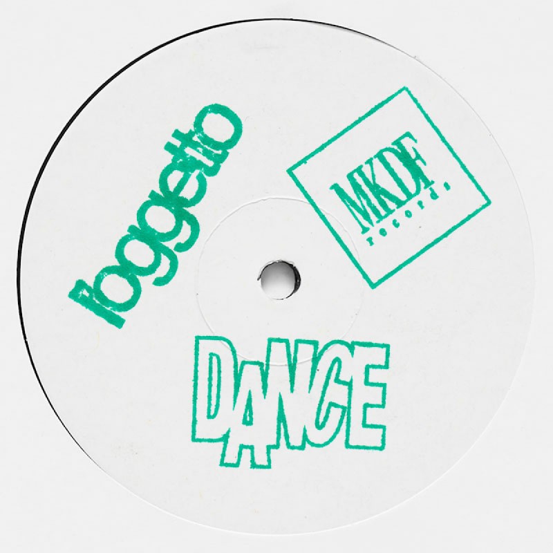 L'oggetto - Dance EP [MKDF Records]